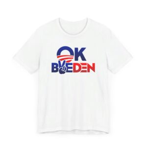 OK BYE DEN- We The People- Unisex Jersey Short Sleeve Tee - Image 3