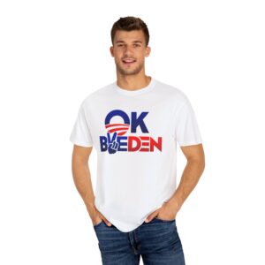 OK BYE DEN- We The People- Unisex Garment-Dyed T-shirt - Image 4