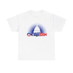 OK BYE DEN- We The People- Unisex Heavy Cotton Tee